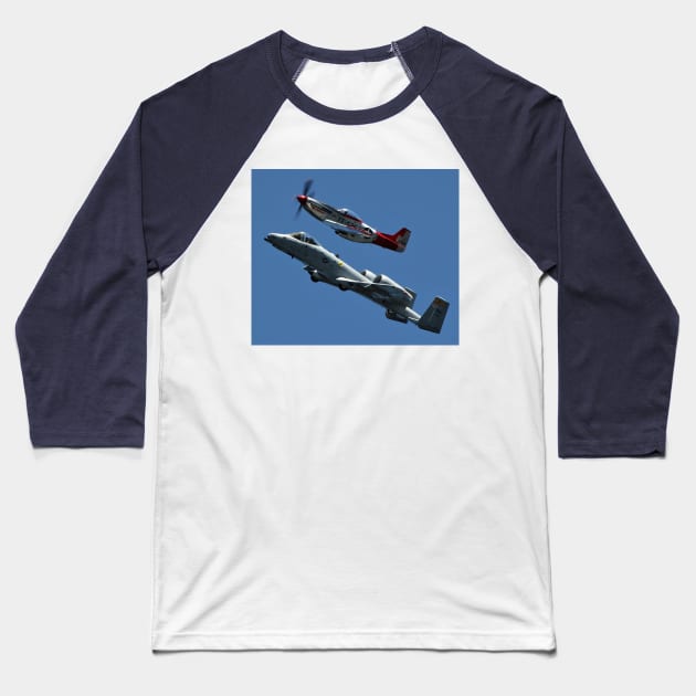 P-51 Mustang P-40 Warhawk and A-10 Warthog Heritage Flight 2 Baseball T-Shirt by acefox1